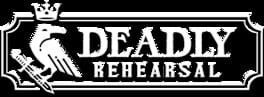 Deadly Rehearsal artwork 3