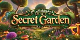 The Guardians of the Secret Garden artwork 1
