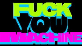 Ffff You Machine artwork 2