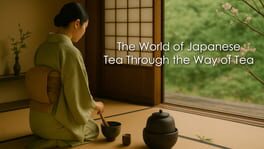 The World of Japanese Tea Through the Way of Tea artwork 1
