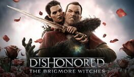 Dishonored: The Brigmore Witches artwork 1