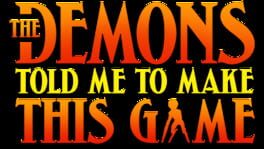 The Demons Told Me to Make This Game artwork 3