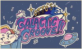 Otto’s Galactic Groove!! artwork 1