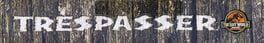 Trespasser artwork 1