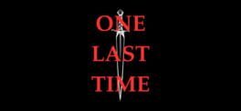 One Last Time artwork 1