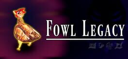 Fowl Legacy artwork 2