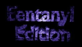 Fentanyl Edition artwork 2