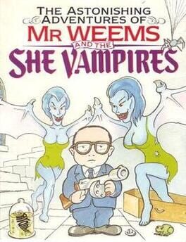 The Astonishing Adventures of Mr. Weems and the She Vampires artwork 1