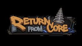 Return From Core artwork 4