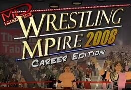 Wrestling Mpire 2008 artwork 1