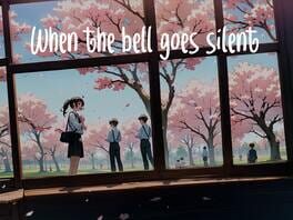 When The Bell Goes Silent artwork 1