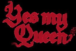 Yes, My Queen artwork 2