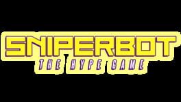 Sniperbot: The Hype Game artwork 2