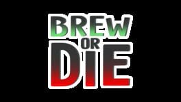 Brew or Die artwork 2