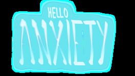 Hello Anxiety artwork 2