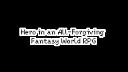 Hero in an All-forgiving Fantasy World RPG artwork 2