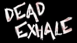 Dead Exhale artwork 2