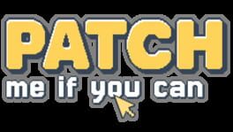 Patch Me if You Can artwork 2