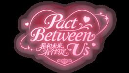 Pact Between Us artwork 2