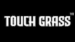 Touch Grass artwork 2