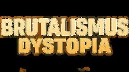 Brutalismus: Dystopia artwork 1