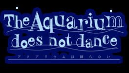 The Aquarium Does Not Dance: Special Edition artwork 2