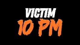 Victim 10 PM artwork 2