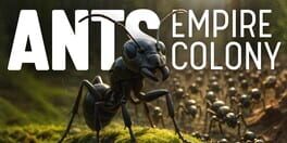 Ants Empire Colony artwork 1