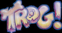 Trog! artwork 1