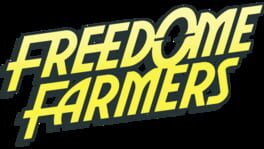 Freedome Farmers artwork 2