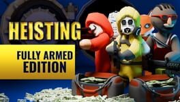 Heisting: Fully Armed Edition artwork 1