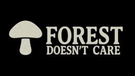 Forest Doesn’t Care artwork 2