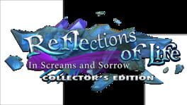 Reflections of Life: In Screams and Sorrow - Collector's Edition artwork 2