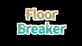 FloorBreaker artwork 2