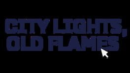 City Lights, Old Flames artwork 2