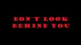 Don't Look Behind You artwork 2
