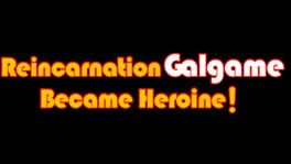 Reincarnation Galgame Become Heroine! artwork 2