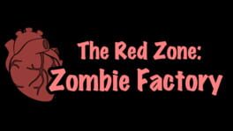The Red Zone: Zombie Factory artwork 2