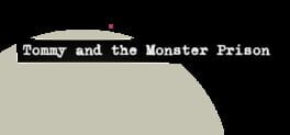 Tommy and the Monster Prison artwork 2
