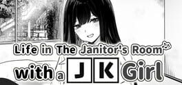 Life in the Janitor's Room with a JK Girl artwork 2