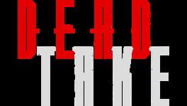 Dead Take artwork 2