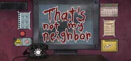 That's Not My Neighbor artwork 2