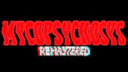 Mycopsychosys: Remastered artwork 2