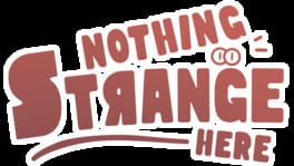 Nothing Strange Here artwork 3