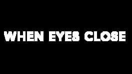 When Eyes Close artwork 2