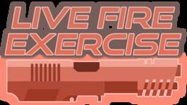 Live Fire Exercise artwork 2