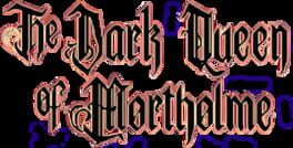 The Dark Queen of Mortholme artwork 4