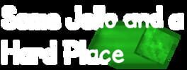 Some Jello and a Hard Place artwork 2