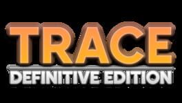 Trace: Definitive Edition artwork 2