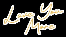 Love You More artwork 2